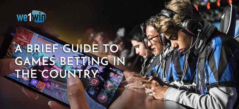 A Brief Guide To Games Betting In The Country